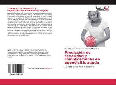 Predicción de severidad y complicaciones en apendicitis aguda