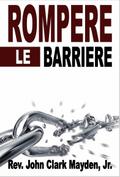 Rompere le Barriere