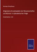 Allgemeine Encyklopädie der Wissenschaften und Kün