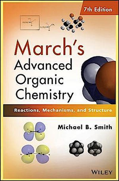 March’s Advanced Organic Chemistry