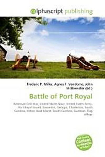 Battle of Port Royal - Frederic P. Miller