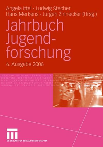 Jahrbuch Jugendforschung 2006