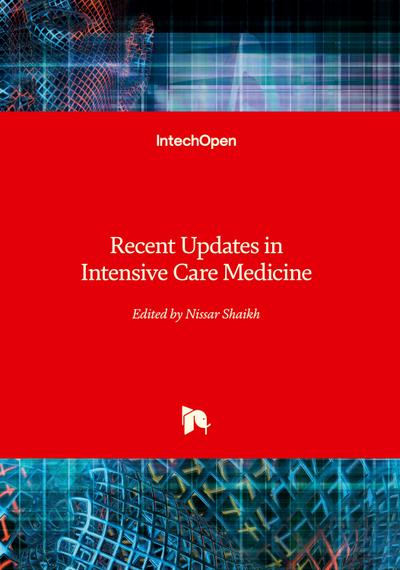 Recent Updates in Intensive Care Medicine