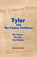 Tyler and the Twelve Traditions