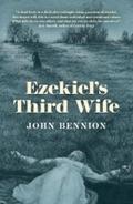 Ezekiel’s Third Wife