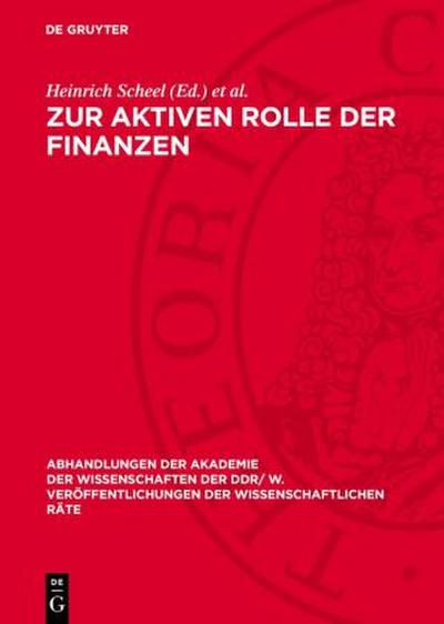 Zur aktiven Rolle der Finanzen