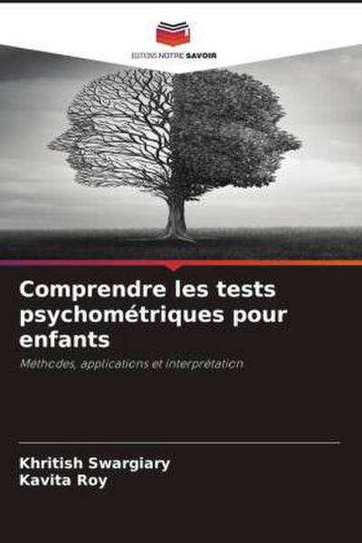 Comprendre les tests psychométriques pour enfants