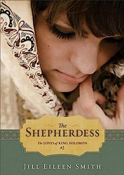 Shepherdess (Ebook Shorts) (The Loves of King Solomon Book #2)