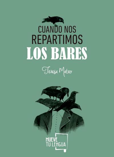 Cuando nos repartimos los bares