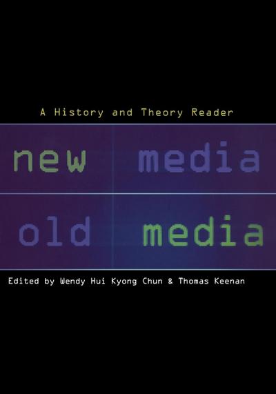 New Media, Old Media