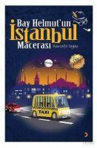 Bay Helmutun Istanbul Macerasi