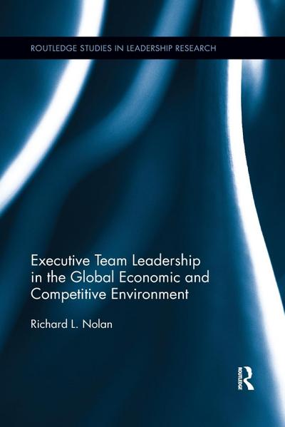 Executive Team Leadership in the Global Economic and Competitive Environment