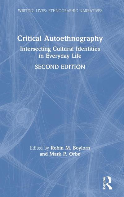 Critical Autoethnography