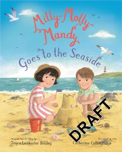 Milly-Molly-Mandy Goes to the Seaside