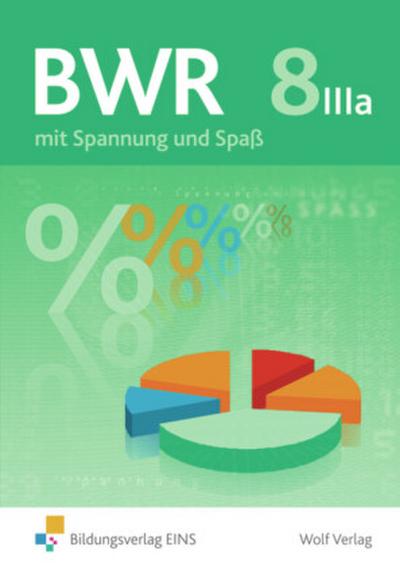 BWR mit Spannung und Spaß, Ausgabe Bayern Schülerbuch