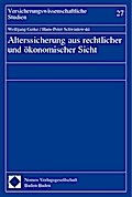 Alterssicherung aus rechtlicher und ökonomischer Sicht