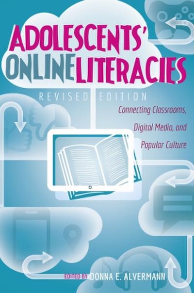 Adolescents’ Online Literacies