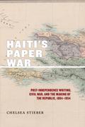 Haiti’s Paper War