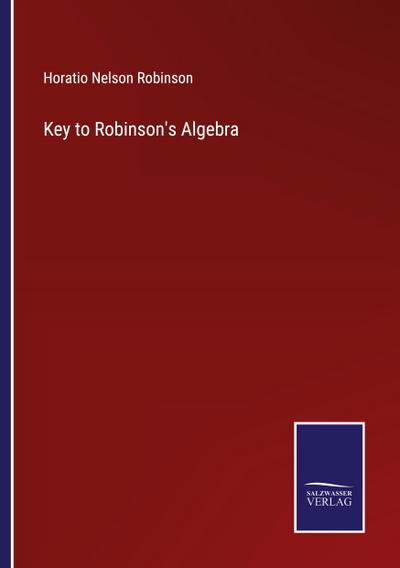 Key to Robinson’s Algebra