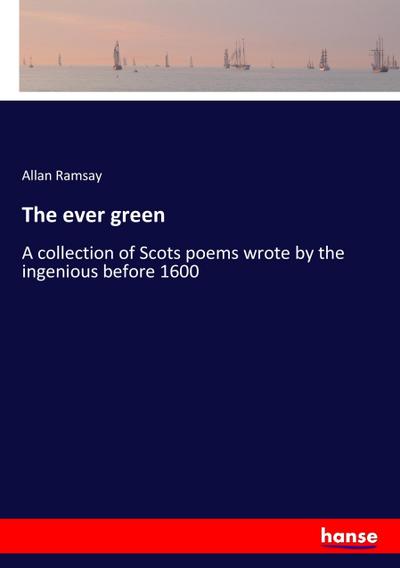 The ever green