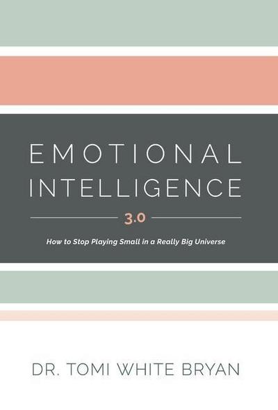 Emotional Intelligence 3.0