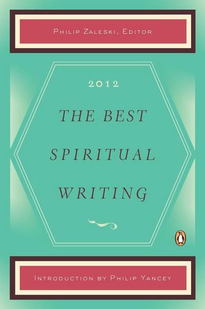 The Best Spiritual Writing 2012