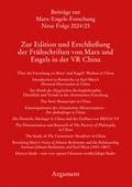 Zur Edition und Erschließung der Frühschriften von Marx und Engels in der VR China