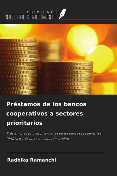 Préstamos de los bancos cooperativos a sectores prioritarios