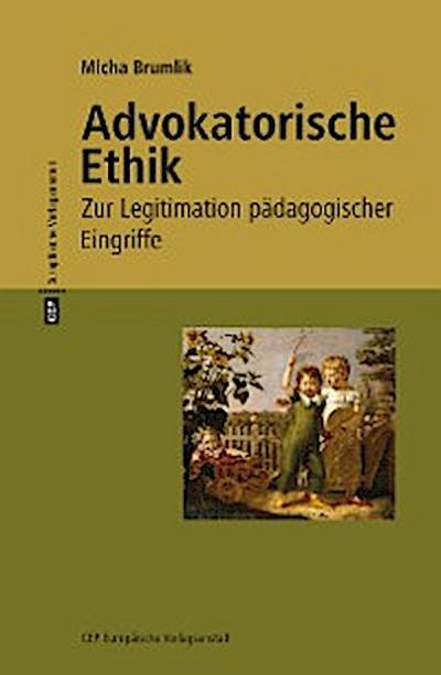 Advokatorische Ethik