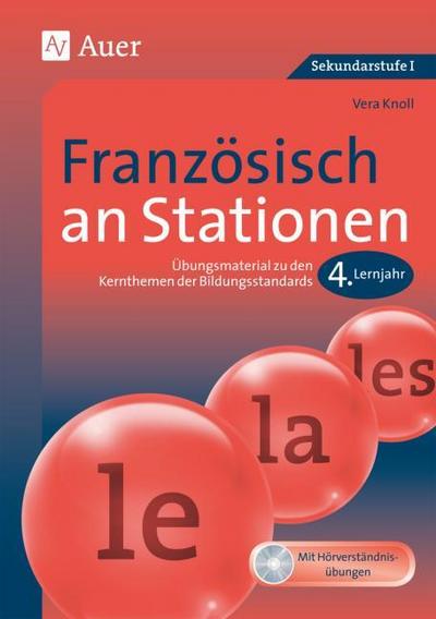 Französisch an Stationen 4. Lernjahr
