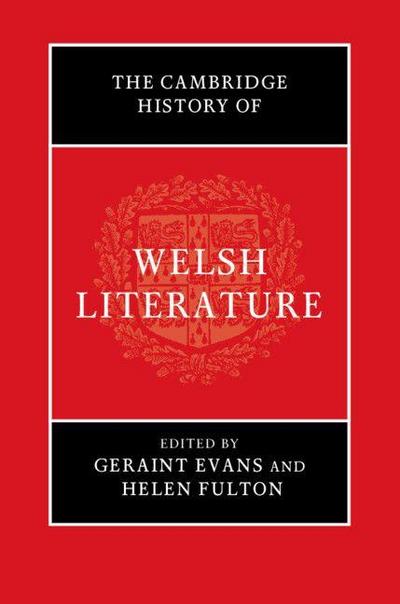 The Cambridge History of Welsh Literature