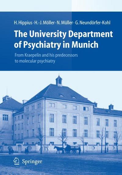 The Psychiatric Hospital of the University of Munich
