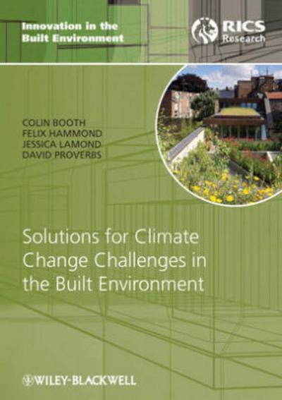 Solutions for Climate Change Challenges of the Built Environment