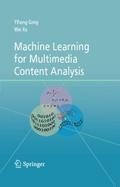 Machine Learning for Multimedia Content Analysis