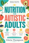 Nutrition for Autistic Adults