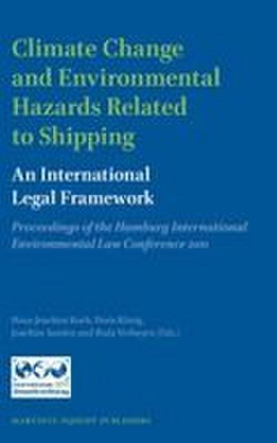 Climate Change and Environmental Hazards Related to Shipping