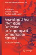 Proceedings of Fourth International Conference on Computing and Communication Networks