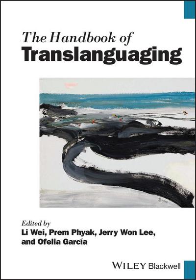 The Handbook of Translanguaging
