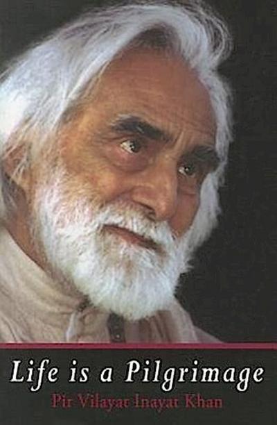 Life Is a Pilgrimage