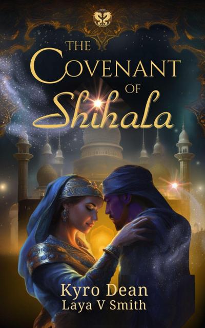 The Covenant of Shihala (The Fires of Qaf, #1)