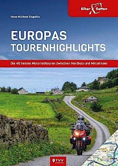 EuropasTourenhighlights