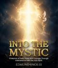 Into The Mystic