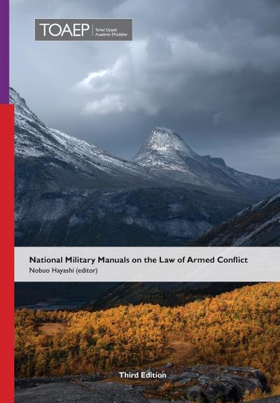 National Military Manuals on the Law of Armed Conflict