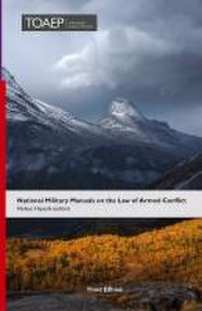 National Military Manuals on the Law of Armed Conflict