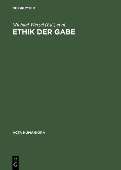 Die Ethik der Gabe