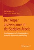 Der Körper als Ressource in der Sozialen Arbeit
