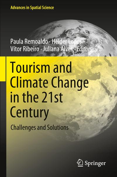 Tourism and Climate Change in the 21st Century