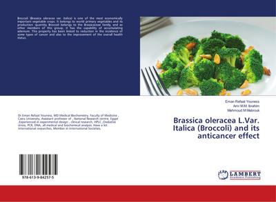 Brassica oleracea L.Var. Italica (Broccoli) and its anticancer effect