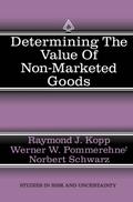Determining the Value of Non-Marketed Goods