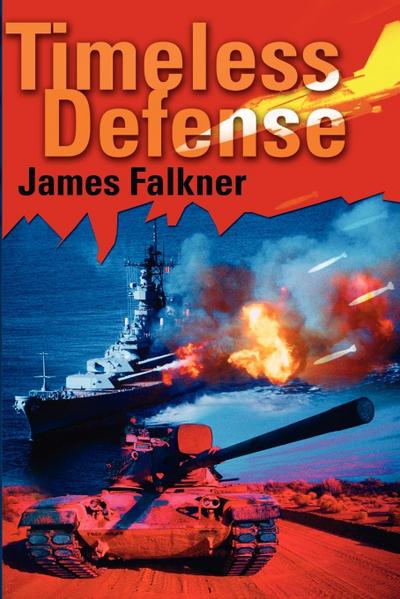 Timeless Defense - James Falkner